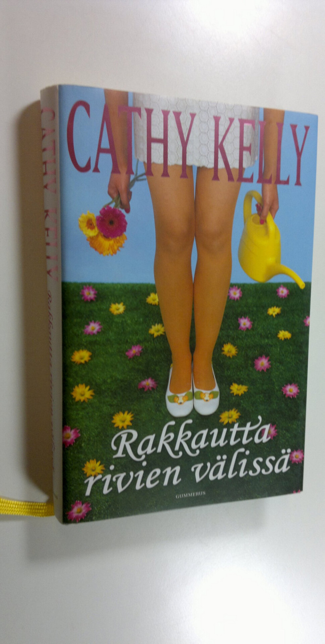 Cathy Kelly : Rakkautta rivien välissä
