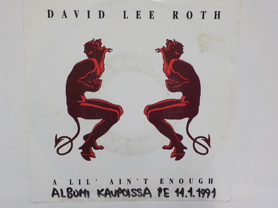 DAVID LEE ROTH - A LIL ' AIN ' T ENOUGH / BABY .. EX+/VG+ 7"