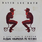 DAVID LEE ROTH - A LIL ' AIN ' T ENOUGH / BABY .. EX+/VG+ 7" - pikkukuva 1