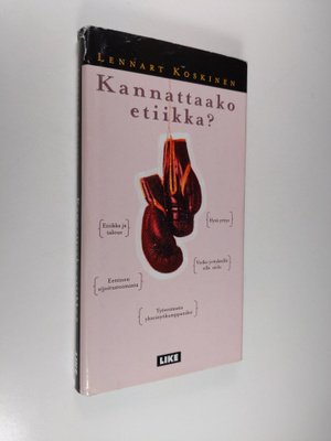 Lennart Koskinen : Kannattaako etiikka