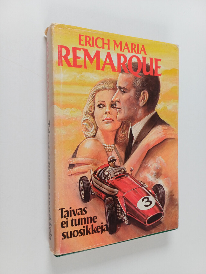 Erich Maria Remarque : Taivas ei tunne suosikkeja