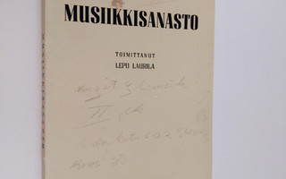Lepo Laurila : Musiikkisanasto : käsittää sekä koti- että...