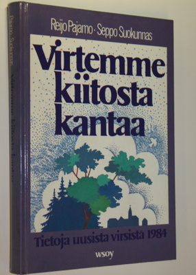 Reijo Pajamo : Virtemme kiitosta kantaa : tietoja uusista...
