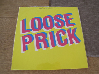 Loose Prick Meidän laulu demot 78-79 lp uusi + lehti