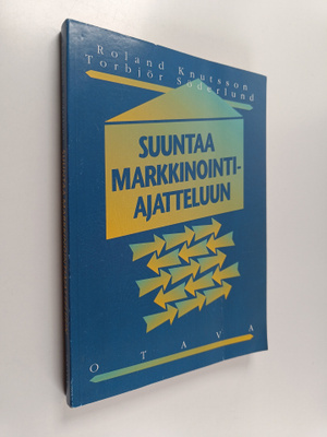 Roland Knutsson : Suuntaa markkinointiajatteluun