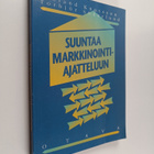Roland Knutsson : Suuntaa markkinointiajatteluun - pikkukuva 1