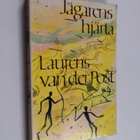 Laurens van der Post : Jägarens hjärta - pikkukuva 1