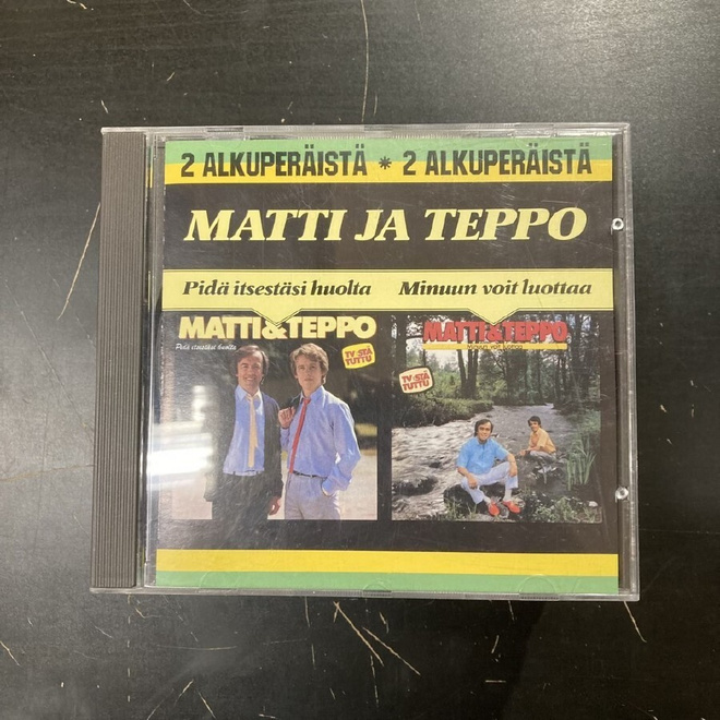 Matti ja Teppo - Pidä itsestäsi huolta / Minuun voit CD