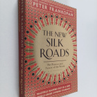 Peter Frankopan : The New Silk Roads - The Present and Fu... - pikkukuva 1