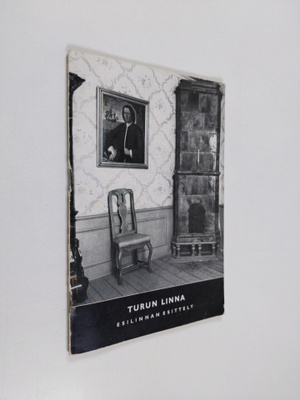 C. J. Gardberg : Turun linna : Esilinnan esittely : Lyhyt...
