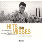 Hits And Misses Muhammed Ali Ultimate Sound Of Fistfighting - pikkukuva 1