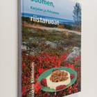 Jaakko Kolmonen : Suomen, Karjalan ja Petsamon riistaruoat - pikkukuva 1