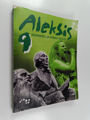 Aleksis 9 : äidinkieli ja kirjallisuus