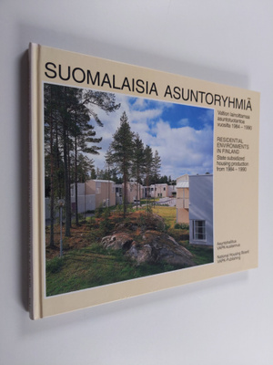 Suomalaisia asuntoryhmiä : valtion lainoittamaa asuntotuo...