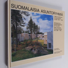 Suomalaisia asuntoryhmiä : valtion lainoittamaa asuntotuo... - pikkukuva 1