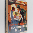 Tauno Karilas : Halkihuulinen mies : seikkailukertomus - pikkukuva 1