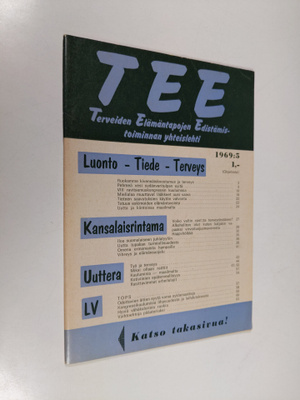 Tee 1969 : 5 : terveiden elämäntapojen edistämistoiminnan...