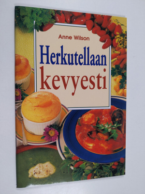Anne Wilson : Herkutellaan kevyesti