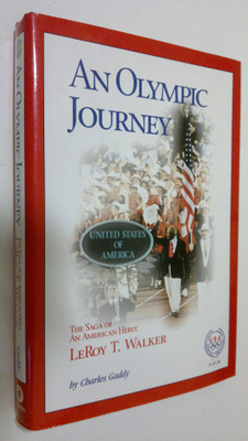Charles Gaddy : An Olympic Journey - the saga of an Ameri...