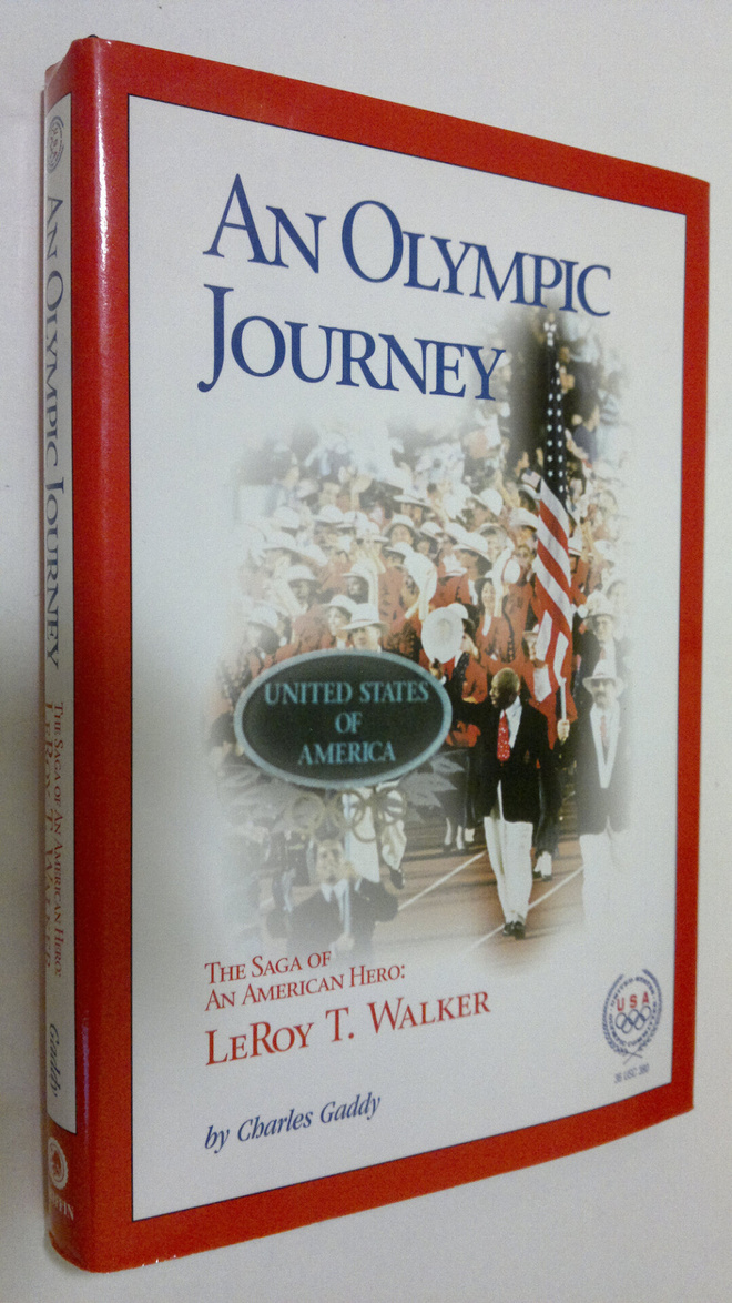 Charles Gaddy : An Olympic Journey - the saga of an Ameri...