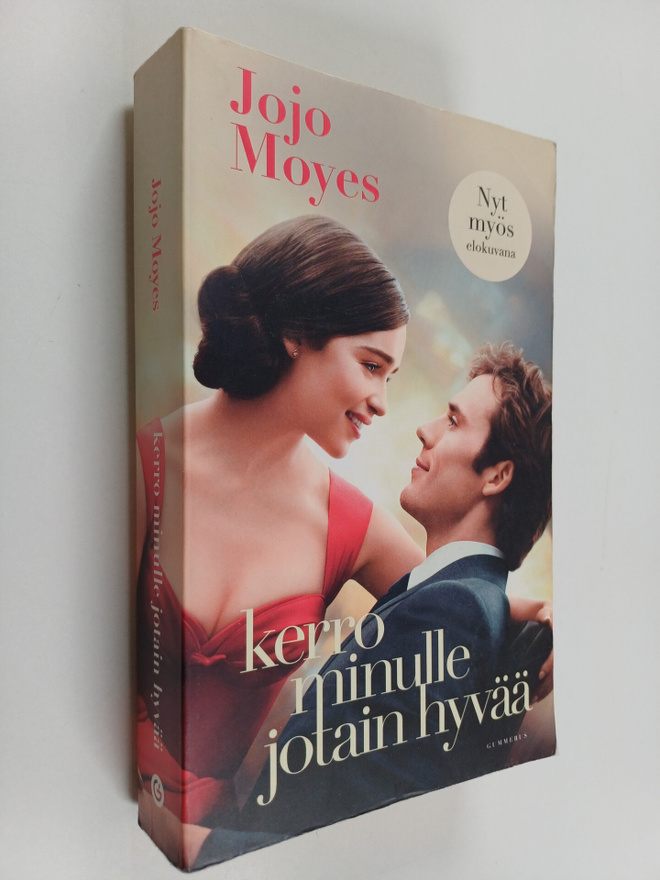 Jojo Moyes : Kerro minulle jotain hyvää