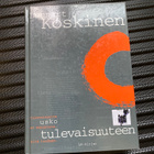 Lennart Koskinen - Usko tulevaisuuteen - pikkukuva 1