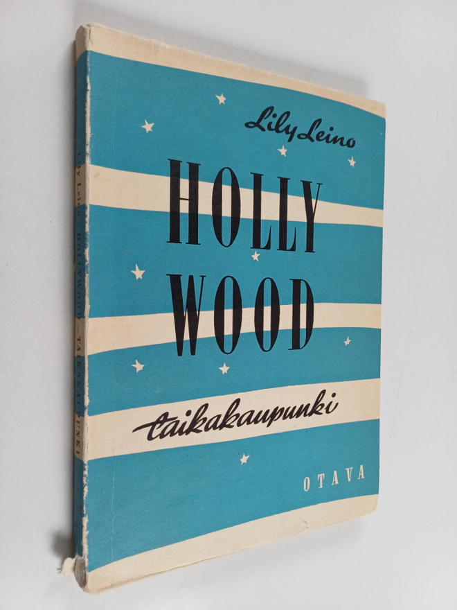 Lily Leino : Hollywood - Taikakaupunki