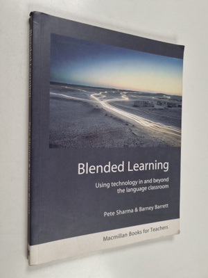 Pete Sharma : Blended learning : using technology in and ...