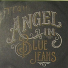 Train • Angel in Blue Jeans PROMO CDr-Single - pikkukuva 1