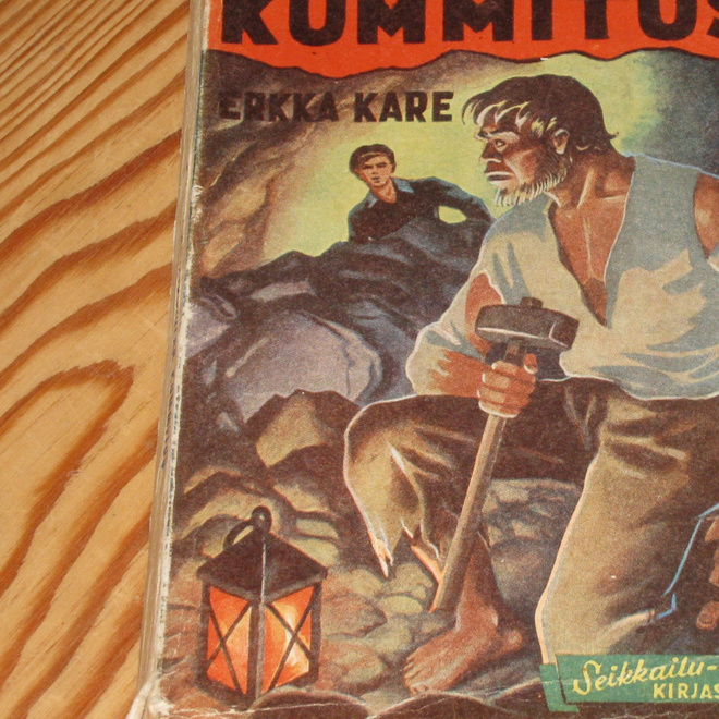 Kare, Erkka: Kallioluolan kummitus 1.p nid. v. 1945