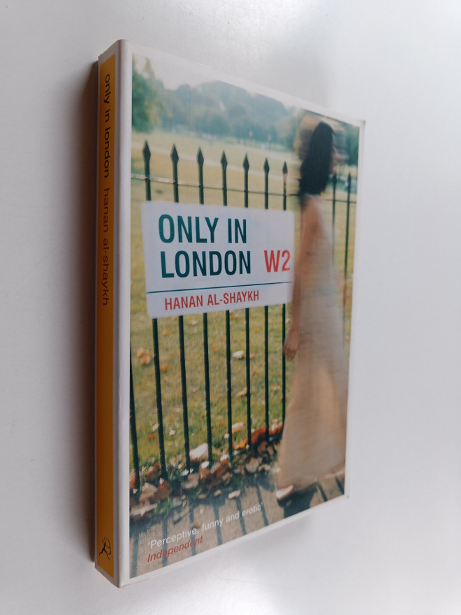 Hanan al-Shaykh : Only in London