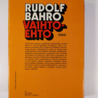 Rudolf Bahro : Vaihtoehto : reaalisesti olemassaolevan so... - pikkukuva 2