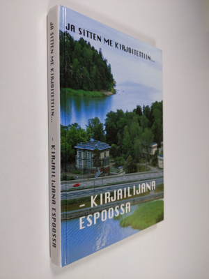 Katri (toim.) Sarmavuori : Ja sitten me kirjoitettiin : k...