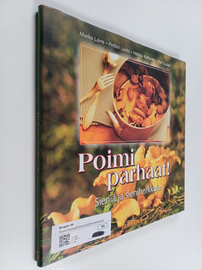 Petteri Luoto : Poimi parhaat! : sieniä ja sieniherkkuja