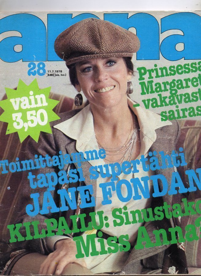 Anna n:o 28 1978 Assi Nortia. Jane Fonda. Märta Tikkanen.