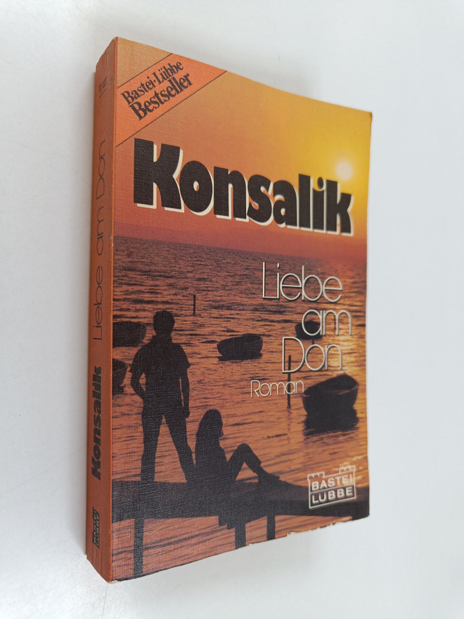 Heinz G. Konsalik : Liebe am Don : Roman