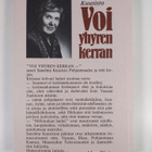Sanelma Kuusisto : Voi yhyren kerran : ne parantumattomat... - pikkukuva 2