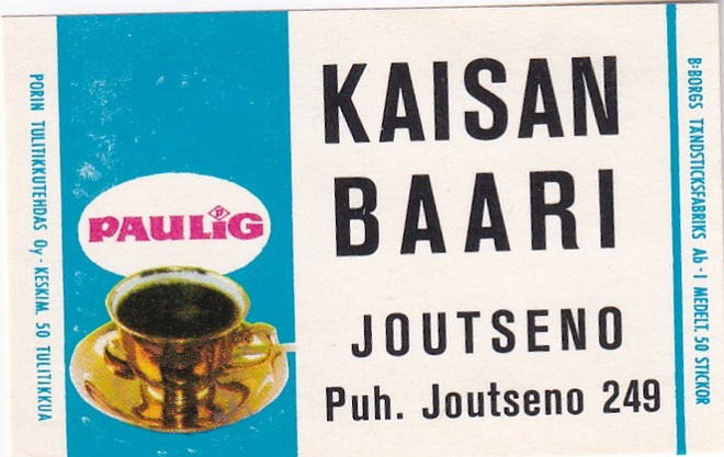 Joutseno, Kaisan Baari , Paulig     7/3