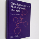 Raymond Bonnett : Chemical Aspects of Photodynamic Therapy - pikkukuva 1