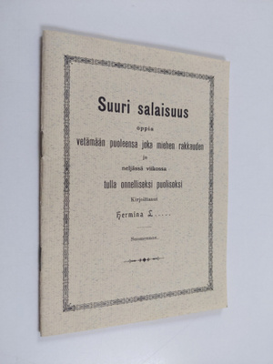 Hermina L. : Suuri salaisuus oppia vetämään puoleensa jok...