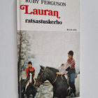 Rudy Ferguson : Lauran ratsastuskerho : tyttöromaani - pikkukuva 1