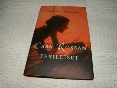 Francesca Marciano Casa Rossan perilliset  -sid