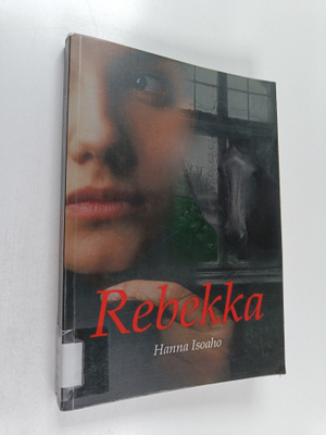 Hanna Isoaho : Rebekka