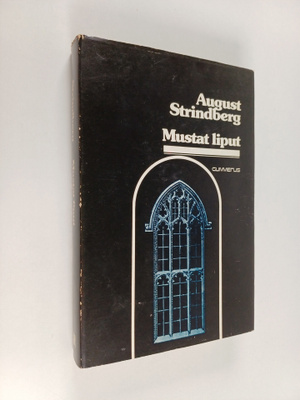 August Strindberg : Mustat liput