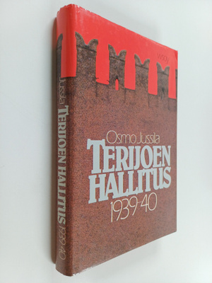Osmo Jussila : Terijoen hallitus 1939-40