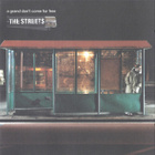 The Streets – A Grand Don't Come For Free - pikkukuva 3