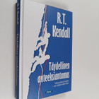 R. T. Kendall : Täydellinen anteeksiantamus : vapauttava ... - pikkukuva 1