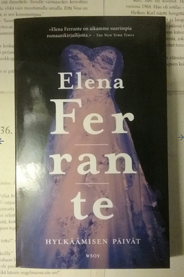 Elena Ferrante - Hylkäämisen päivät (pokkari)