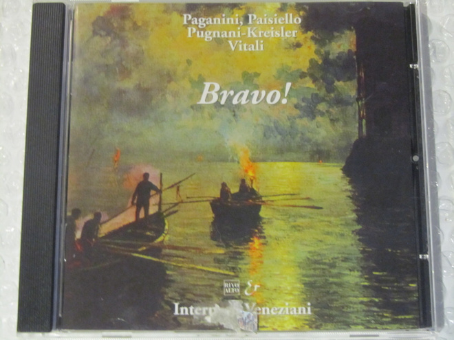 Paganini • Paisiello • Pugnani-Kreisler • Vitali • Bravo! CD