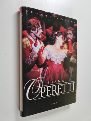 Stuart Köhler : Ihana operetti